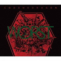 コドモドラゴン「 ＷＯＲＳＴ」