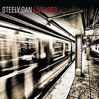 Ｓｔｅｅｌｙ　Ｄａｎ「 Ｌｉｖｅ　１９９３」