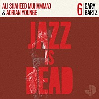 ＡＤＲＩＡＮ　ＹＯＵＮＧＥ　＆　ＡＬＩ　ＳＨＡＨＥＥＤ　ＭＵＨＡＭＭＡＤ「 ＧＡＲＹ　ＢＡＲＴＺ」