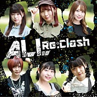Ｒｅ：Ｃｌａｓｈ「 ＡＬＬ」