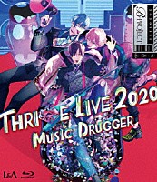 ＴＨＲＩＶＥ「 Ｂ－ＰＲＯＪＥＣＴ　ＴＨＲＩＶＥ　ＬＩＶＥ　２０２０　－ＭＵＳＩＣ　ＤＲＵＧＧＥＲ－」