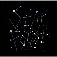 シド「Ｓｔａｒ　Ｆｏｒｅｓｔ」