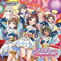 （ゲーム・ミュージック）「 ＴＨＥ　ＩＤＯＬＭ＠ＳＴＥＲ　ＣＩＮＤＥＲＥＬＬＡ　ＧＩＲＬＳ　ＳＴＡＲＬＩＧＨＴ　ＭＡＳＴＥＲ　ＧＯＬＤ　ＲＵＳＨ！　０７　Ｗｉｓｈ　ｙｏｕ　Ｈａｐｐｉｎｅｓｓ！！」