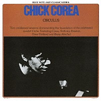 チック・コリア アンソニー・ブラクストン デイヴ・ホランド バリー・アルトシュル 「サーキュラス」