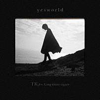 ＴＫ　ｆｒｏｍ　凛として時雨 「ｙｅｓｗｏｒｌｄ」