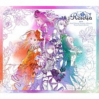 Ｒｏｓｅｌｉａ 「劇場版　ＢａｎＧ　Ｄｒｅａｍ！　Ｅｐｉｓｏｄｅ　ｏｆ　Ｒｏｓｅｌｉａ　Ｔｈｅｍｅ　Ｓｏｎｇｓ　Ｃｏｌｌｅｃｔｉｏｎ」
