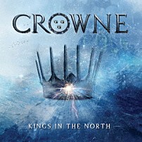 クラウン 「キングズ・イン・ザ・ノース」