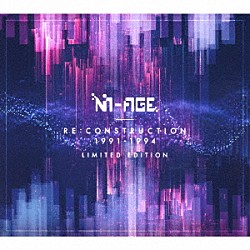 Ｍ－ＡＧＥ「ＲＥ：ＣＯＮＳＴＲＵＣＴＩＯＮ　１９９１－１９９４」