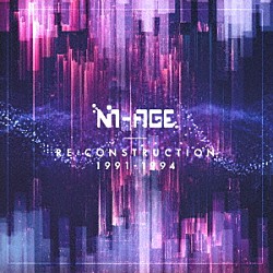Ｍ－ＡＧＥ「ＲＥ：ＣＯＮＳＴＲＵＣＴＩＯＮ　１９９１－１９９４」