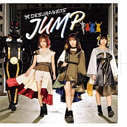 ＤＥＳＵＲＡＢＢＩＴＳ「ＪＵＭＰ」