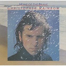 クリス・レインボウ「ホーム・オブ・ザ・ブレイヴ」