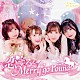 キミのガールフレンド「恋するＭｅｒｒｙ　ｇｏ　ｒｏｕｎｄ」