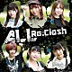 Ｒｅ：Ｃｌａｓｈ「ＡＬＬ」