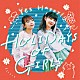 Ｙｅｓ　Ｈａｐｐｙ！「ＨＯＬＩＤＡＹＳ　ＯＦ　ＧＩＲＬＳ」