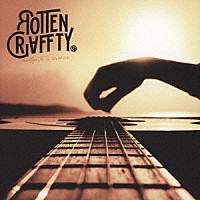 ＲＯＴＴＥＮＧＲＡＦＦＴＹ「 Ｇｏｏｄｂｙｅ　ｔｏ　Ｒｏｍａｎｃｅ」
