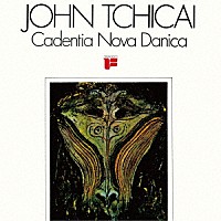 ジョン・チカイ「 カデンツァ・ノヴァ・ダーニカ」