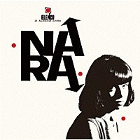 ナラ・レオン「 ナラ」