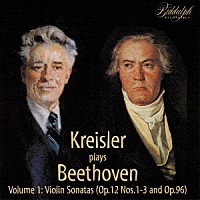 （クラシック）「 ベートーヴェン：ヴァイオリン・ソナタ集１」