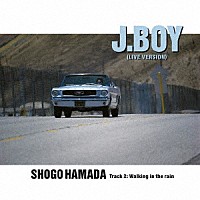 浜田省吾「 Ｊ．ＢＯＹ」