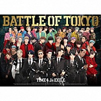 ＧＥＮＥＲＡＴＩＯＮＳ，ＴＨＥ　ＲＡＭＰＡＧＥ，ＦＡＮＴＡＳＴＩＣＳ，ＢＡＬＬＩＳＴＩＫ　ＢＯＹＺ　ｆｒｏｍ　ＥＸＩＬＥ　ＴＲＩＢＥ 「ＢＡＴＴＬＥ　ＯＦ　ＴＯＫＹＯ　ＴＩＭＥ　４　Ｊｒ．ＥＸＩＬＥ」