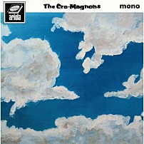 ザ・クロマニヨンズ 「大空がある」