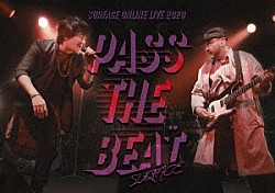 ＳＵＲＦＡＣＥ（サーフィス）「ＳＵＲＦＡＣＥ　ＯＮＬＩＮＥ　ＬＩＶＥ　２０２０　「ＰＡＳＳ　ＴＨＥ　ＢＥＡＴ」」