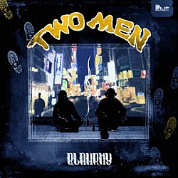 ＢＬＡＨＲＭＹ「ＴＷＯ　ＭＥＮ」