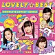 ｌｏｖｅｌｙ２「ＬＯＶＥＬＹ☆ＢＥＳＴ　～Ｃｏｍｐｌｅｔｅ　ｌｏｖｅｌｙ２　Ｓｏｎｇｓ～」