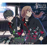Ｗｈｏ－ｙａ　Ｅｘｔｅｎｄｅｄ「 Ｉｃｙ　Ｉｖｙ」