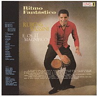 ルーベンス・バッシーニ「 リトゥモ・ファンタスティコ」