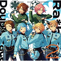 Ｒａ＊ｂｉｔｓ　×　Ｄｏｕｂｌｅ　Ｆａｃｅ「 Ｒａ＊ｂｉｔｓ　×　Ｄｏｕｂｌｅ　Ｆａｃｅ「ポケットに宇宙」　あんさんぶるスターズ！！　ＦＵＳＩＯＮ　ＵＮＩＴ　ＳＥＲＩＥＳ　０２」