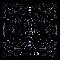 Ｌ’Ａｒｃ－ｅｎ－Ｃｉｅｌ「 ミライ」