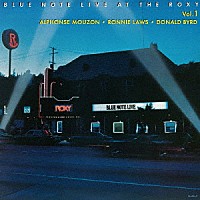 （Ｖ．Ａ．）「 ブルーノート・ライヴ・アット・ザ・ロキシー　Ｖｏｌ．１」
