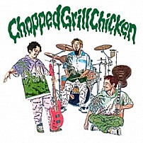 ＷＡＮＩＭＡ 「Ｃｈｏｐｐｅｄ　Ｇｒｉｌｌ　Ｃｈｉｃｋｅｎ」