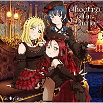 Ｇｕｉｌｔｙ　Ｋｉｓｓ 「Ｓｈｏｏｔｉｎｇ　Ｓｔａｒ　Ｗａｒｒｉｏｒ」