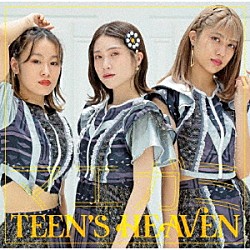 Ｔｅｅｎ’ｓ　Ｈｅａｖｅｎ「マエガミ」
