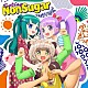 ＮｏｎＳｕｇａｒ（ｃｖ．田中美海、大森日雅、山下七海）「Ｔａｓｔｉｎｇ　ＮｏｎＳｕｇａｒ」