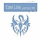 アサルトリリィ　Ｌａｓｔ　Ｂｕｌｌｅｔ「Ｅｄｅｌ　Ｌｉｌｉｅ（Ｌａｓｔ　Ｂｕｌｌｅｔ　ＭＩＸ）」