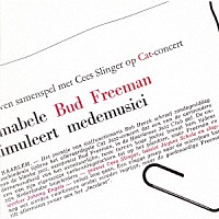 バド・フリーマン・アンド・ザ・シーズ・スリンガー・トリオ「 ライヴ・イン・ハーレム」