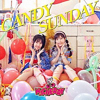 ＮＡＣＨＥＲＲＹ「 ＣＡＮＤＹ　ＳＵＮＤＡＹ」