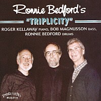 ロニー・ベッドフォード・フィーチャリング・ロジャー・ケラウェイ「 トリプリシティ」