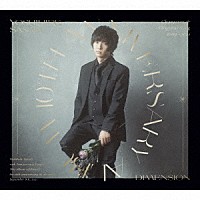 佐々木喜英「 Ｙｏｓｈｉｈｉｄｅ　Ｓａｓａｋｉ　１０ｔｈ　Ａｎｎｉｖｅｒｓａｒｙ　Ａｌｂｕｍ「ＤＩＭＥＮＳＩＯＮ」」