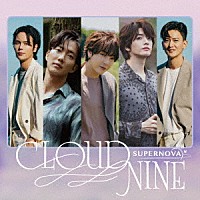 ＳＵＰＥＲＮＯＶＡ「 ＣＬＯＵＤ　ＮＩＮＥ」