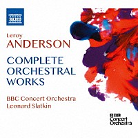 （クラシック）「 ルロイ・アンダーソン：管弦楽作品集全集」