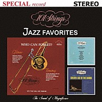 １０１ストリングス・オーケストラ「 Ｊａｚｚ　Ｆａｖｏｒｉｔｅｓ（ジャズ名曲集／ムーンライト・セレナーデ）」