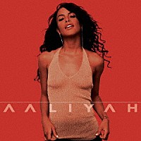 Ａａｌｉｙａｈ「 Ａａｌｉｙａｈ」