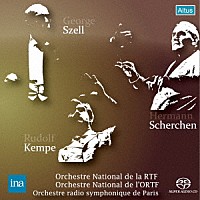 ジョージ・セル「 セル・ケンペ・シェルヘン　ＩＮＡ名演集」