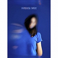 RADWIMPS「FOREVER DAZE」 | UPCH-29411 