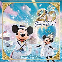 （ディズニー） 「東京ディズニーシー２０周年：タイム・トゥ・シャイン！ミュージック・アルバム　［デラックス］」