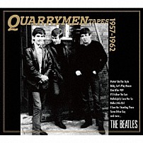 ＴＨＥ　ＢＥＡＴＬＥＳ 「ＱＵＡＲＲＹＭＥＮ　ＴＡＰＥＳ　１９５７－１９６２」